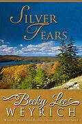 E-Book (epub) Silver Tears von Becky Lee Weyrich