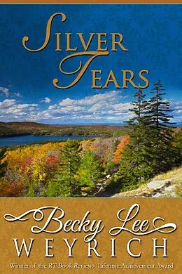 E-Book (epub) Silver Tears von Becky Lee Weyrich