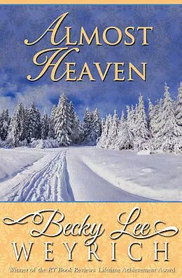 E-Book (epub) Almost Heaven von Becky Lee Weyrich