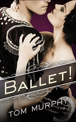 E-Book (epub) Ballet! von Tom Murphy