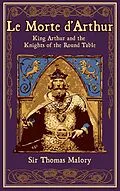 E-Book (epub) Le Morte d'Arthur von Thomas Malory