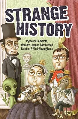 E-Book (epub) Strange History von Editors of Portable Press