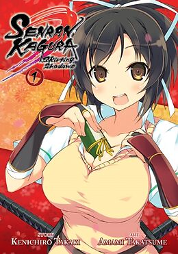 Broché Senran Kagura: Skirting Shadows Vol. 1 de Kenichirou Takaki