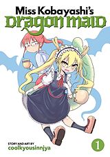 Couverture cartonnée Miss Kobayashi's Dragon Maid Vol. 1 de Coolkyousinnjya