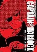 Fester Einband Captain Harlock: The Classic Collection Vol. 1 von LEIJI MATSUMOTO