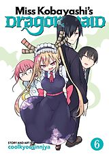 Couverture cartonnée Miss Kobayashi's Dragon Maid Vol. 6 de coolkyousinnjya