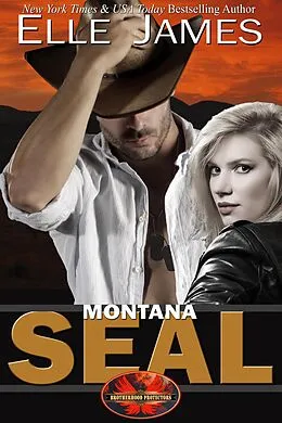E-Book (epub) Montana SEAL (Brotherhood Protectors) von Elle James