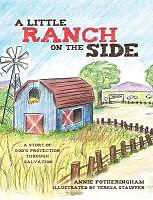 Couverture cartonnée A Little Ranch on the Side de Annie Fotheringham