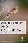 Couverture cartonnée Vulnerability and Flourishing de Cristina Lledo Gomez, John N Sheveland