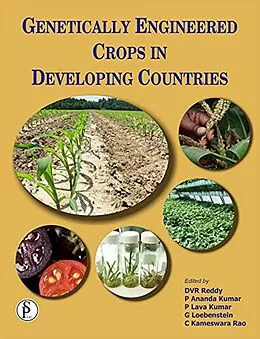 E-Book (epub) Genetically Engineered Crops In Developing Countries von D. V. R. Reddy, P. Ananda Kumar