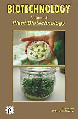 E-Book (epub) Biotechnology (Plant Biotechnology) von P. Ananda Kumar, J. N. Govil