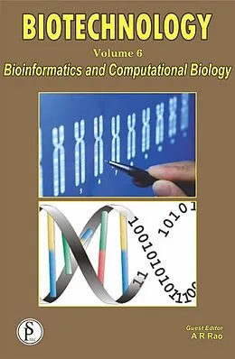 E-Book (epub) Biotechnology (Bioinformatics And Computational Biology) von A. R. Rao, J. N. Govil