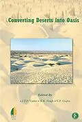 ePUB Converting Deserts Into Oasis von J. S. P. Yadav, R. K. Sing
