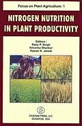 E-Book (epub) Focus On Plant Agriculture-1 Nitrogen Nutrition In Plant Productivity von Rana P. Singh, Niharika Shankar