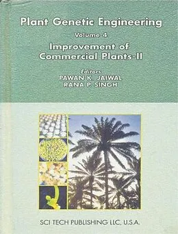 E-Book (epub) Plant Genetic Engineering (Improvement Of Commercial Plants-II) von Rana P. Singh, Pawan K. Jaiwal