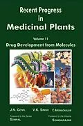 E-Book (epub) Recent Progress in Medicinal Plants (Drug Development from Molecules) von V. K. Singh, J. N. Govil