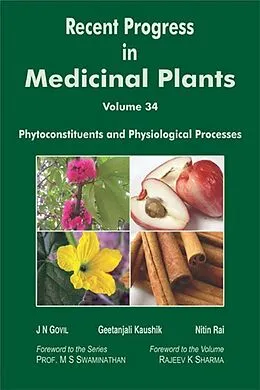 ePUB Recent Progress In Medicinal Plants (Phytoconstituents And Physiological Processes) von J. N. Govil, Geetanjali Kaushik
