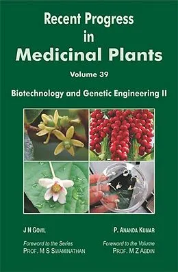 E-Book (epub) Recent Progress In Medicinal Plants (Biotechnology And Genetic Engineering Part-II) von J. N. Govil, P. Ananda Kumar
