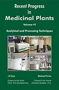 E-Book (epub) Recent Progress In Medicinal Plants (Analytical And Processing Techniques) von J. N. Govil, Manohar Pathak