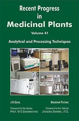 E-Book (epub) Recent Progress In Medicinal Plants (Analytical And Processing Techniques) von J. N. Govil, Manohar Pathak