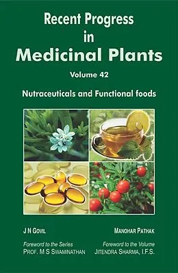 E-Book (epub) Recent Progress in Medicinal Plants (Nutraceuticals and Functional Foods) von J. N. Govil, Manohar Pathak