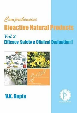 E-Book (epub) Comprehensive Bioactive Natural Products (Efficacy, Safety & Clinical Evaluation I) von V. K. Gupta