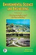 E-Book (epub) Environmental Science And Engineering (Biodegradation And Bioremediation) von Pravinder Kumar, Bhola R. Gurjar