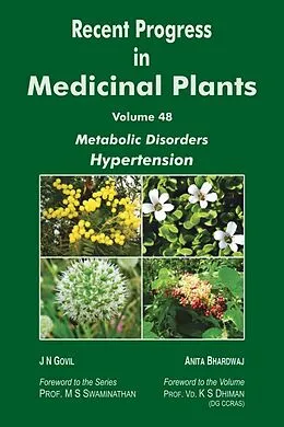 E-Book (epub) Recent Progress in Medicinal Plants (Metabolic Disorders Hypertension) von J. N. Govil, Anita Bhardwaj