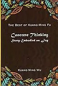 E-Book (epub) Concrete Thinking Story-Embodied as Joy von Kuang-Ming Wu, Ruth C. Chao