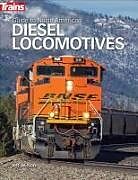 Couverture cartonnée Guide to North American Diesel Locomotives de Jeff Wilson