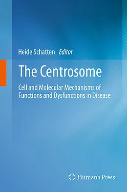 E-Book (pdf) The Centrosome von Heide Schatten