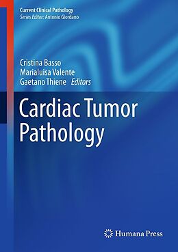 eBook (pdf) Cardiac Tumor Pathology de Cristina Basso, Marialuisa Valente, Gaetano Thiene