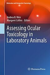 E-Book (pdf) Assessing Ocular Toxicology in Laboratory Animals von Andrea B Weir, Margaret Collins