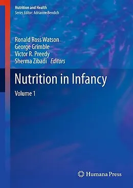 E-Book (pdf) Nutrition in Infancy von Ronald Ross Watson, George Grimble, Victor R. Preedy