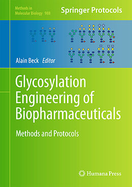 Livre Relié Glycosylation Engineering of Biopharmaceuticals de 
