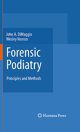 Kartonierter Einband Forensic Podiatry von Wesley Vernon Obe, John A. Dimaggio