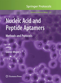 Kartonierter Einband Nucleic Acid and Peptide Aptamers von 