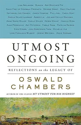 ePUB Utmost Ongoing von Our Daily Bread Publishing, Oswald Chambers