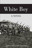 E-Book (epub) White Boy von Danny Duncan Collum