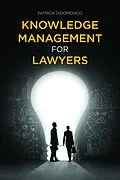 E-Book (epub) Knowledge Management for Lawyers von Patrick Didomenico