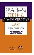 E-Book (epub) A Blackletter Statement of Federal Administrative Law, 2nd Edition von American Bar Association