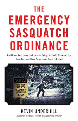 E-Book (epub) The Emergency Sasquatch Ordinance von Kevin Underhill