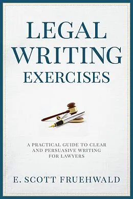E-Book (epub) Legal Writing Exercises von E. Scott Fruehwald