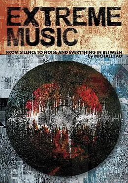 E-Book (epub) Extreme Music von Michael Tau
