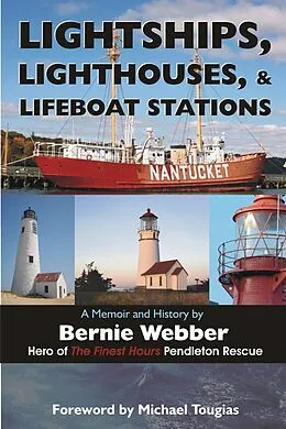 E-Book (epub) Lightships, Lighthouses, and Lifeboat Stations: von Bernie Webber