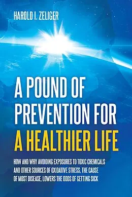 E-Book (epub) A Pound of Prevention for a Healthier Life von Harold I. Zeliger