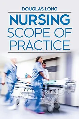 E-Book (epub) Nursing Scope of Practice von Douglas Long