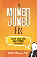 E-Book (epub) The Mumbo Jumbo Fix von Michael J. Grace