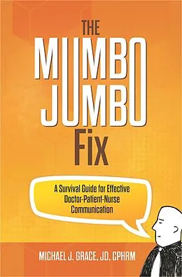 E-Book (epub) The Mumbo Jumbo Fix von Michael J. Grace