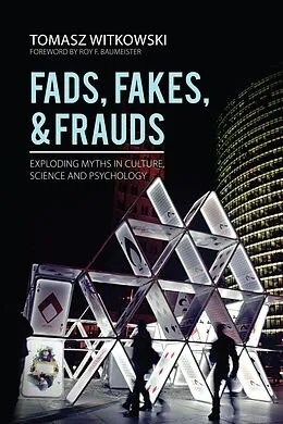 E-Book (epub) Fads, Fakes, and Frauds von Tomasz Witkowski